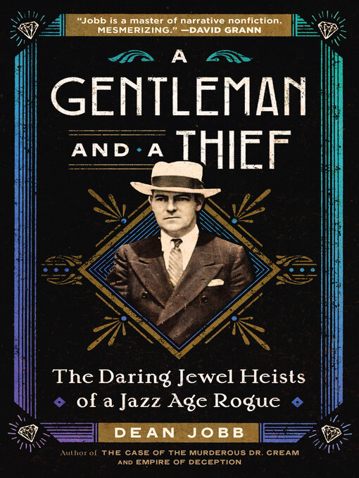 Title details for A Gentleman and a Thief by Dean Jobb - Wait list